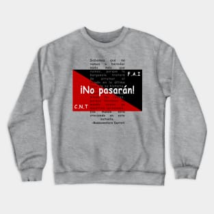 ¡No pasarán! Crewneck Sweatshirt